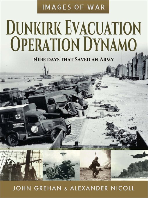 Title details for Dunkirk Evacuation, Operation Dynamo by John Grehan - Available